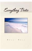 Everything Poetic