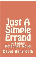 Just A Simple Errand