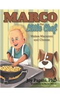 Marco the Little Chef Makes Macaroni and Cheese
