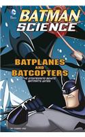 Batplanes and Batcopters: The Engineering Behind Batman's Wings