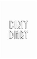 Dirty Diary