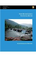 New River Gorge National River Administrative History