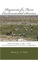 Payments for Farm Environmental Services