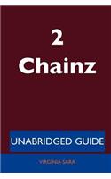 2 Chainz - Unabridged Guide