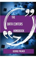 The Data centers Handbook - Everything You Need To Know About Data centers