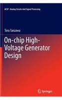 On-Chip High-Voltage Generator Design