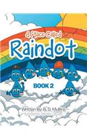 Place Called Raindot