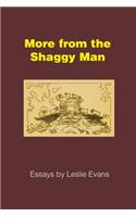 More from the Shaggy Man: Essays by Leslie Evans