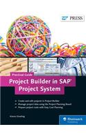 Project Builder in SAP Project System—Practical Guide