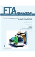 Transit Bus Applications of Lithium Ion Batteries