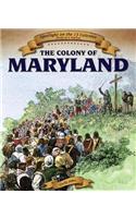 The Colony of Maryland