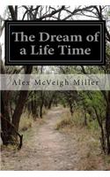 The Dream of a Life Time