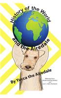 History of the World and the Airedale
