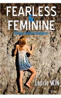 Fearless and Feminine