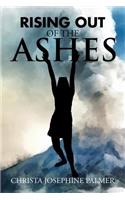Rising Out of the Ashes: (English)