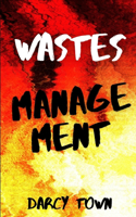 Wastes Management: (5 Wastes)