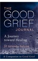 The Good Grief Journal