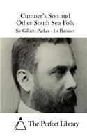 Cumner's Son and Other South Sea Folk