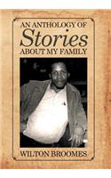 An Anthology of Stories about My Family