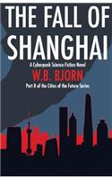 The Fall of Shanghai