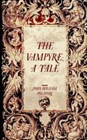 The Vampyre; A Tale