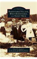 Barnstable Village, West Barnstable and Sandy Neck