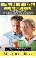 How Well Do You Know Your Medications?