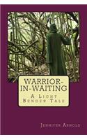 Warrior-in-Waiting
