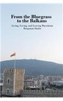 From the Bluegrass to the Balkans