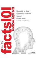 Studyguide for Basic Mathematical Skills with Geometry by Baratto, Stefan, ISBN 9781259607042