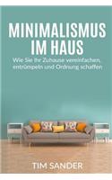 Minimalismus im Haus