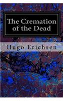 Cremation of the Dead