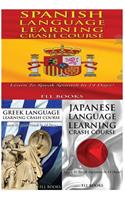 Spanish Language Learning Crash Course + Greek Language Learning Crash Course + Japanese Language Learning Crash Course