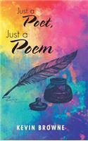 Just a Poet, Just a Poem