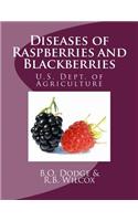 Diseases of Raspberries and Blackberries