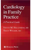 Cardiology in Family Practice