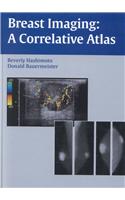 Breast Imaging: A Correlative Atlas