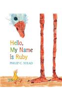 Hello, My Name Is Ruby: A Picture Book