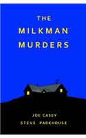 The Milkman Murders