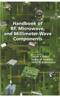 Handbook of RF, Microwave, and Millimeter-Wave Components