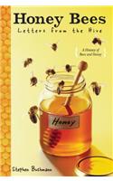 Honey Bees: Letters from the Hive