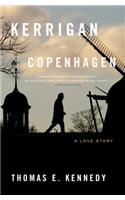 Kerrigan in Copenhagen