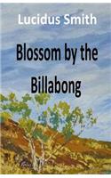 Blossom by the Billabong