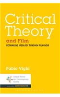 Critical Theory and Film