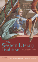 The Western Literary Tradition: Volume 1