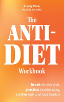 The Anti-Diet Workbook