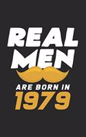 Real men are born in 1979