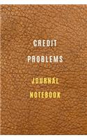 Credit Problems Notebook Credit and debt management