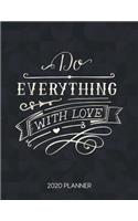 Do Everything With Love 2020 Planner
