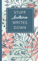 Stuff Audrina Writes Down: Personalized Journal / Notebook (6 x 9 inch) STUNNING Tropical Teal and Blush Pink Pattern